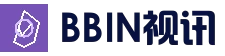 BBIN国际厅 - 电竞赛事直播平台